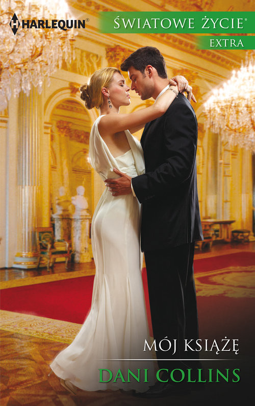 okładka Mój książę książka | Dani Collins