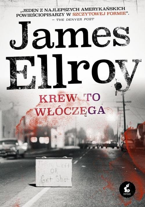 okładka Krew to włóczęga książka | James Ellroy