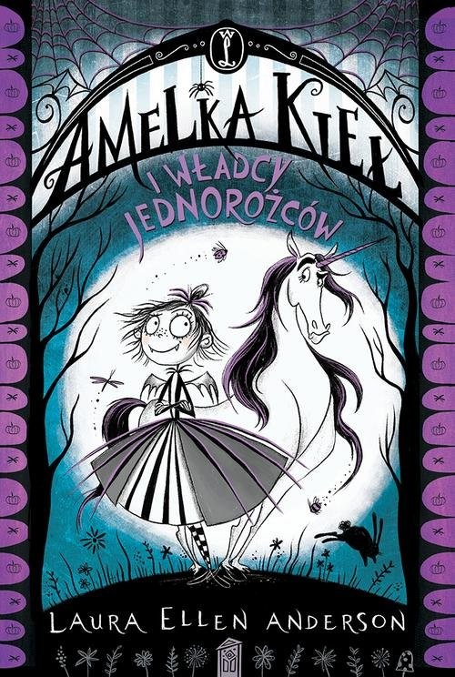 okładka Amelka Kieł i Władcy Jednorożców książka | Laura Ellen Anderson