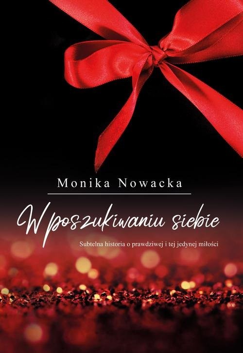 okładka W poszukiwaniu siebie książka | Nowacka Monika