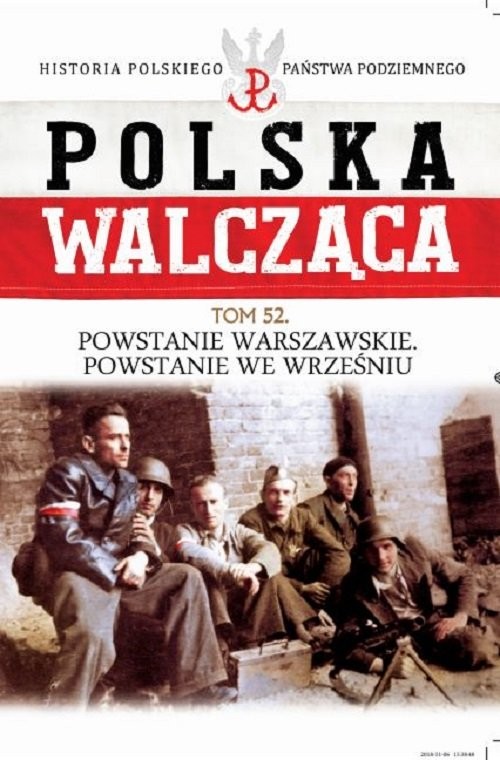 okładka Polska Walcząca Tom 52 Powstanie Warszawskie Powstanie we wrześniu książka