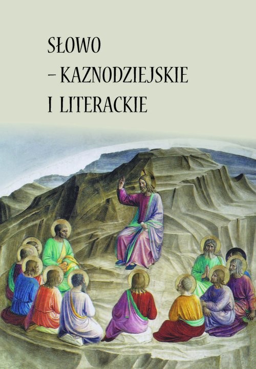 okładka Słowo - kaznodziejskie i  literackie książka