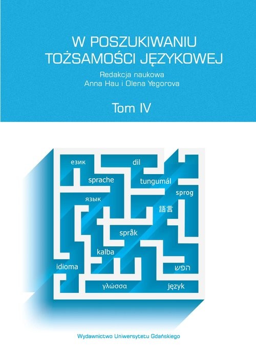okładka W poszukiwaniu tożsamości językowej Tom 4 książka