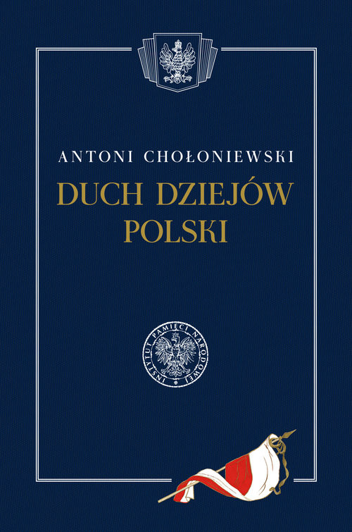 okładka Duch dziejów Polski książka | Antoni Chołoniewski