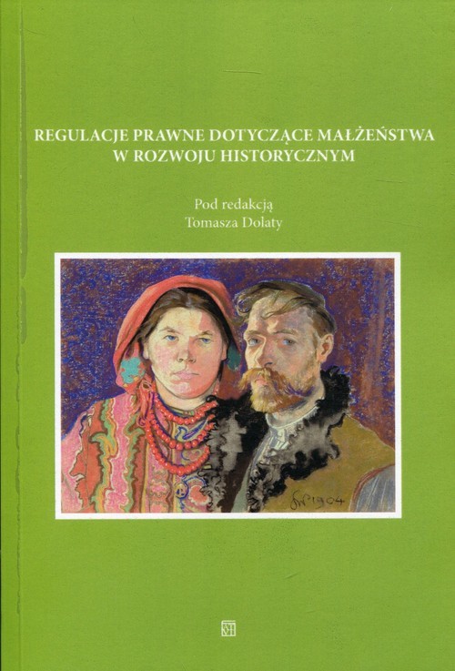 okładka Regulacje prawne dotyczące małżeństwa w rozwoju historycznym książka