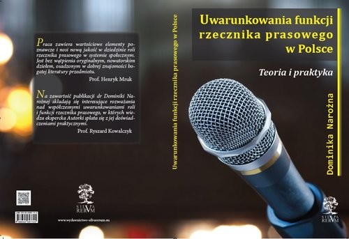 okładka Uwarunkowania funkcji rzecznika prasowego w Polsce Teoria i praktyka książka | Dominika Narożna