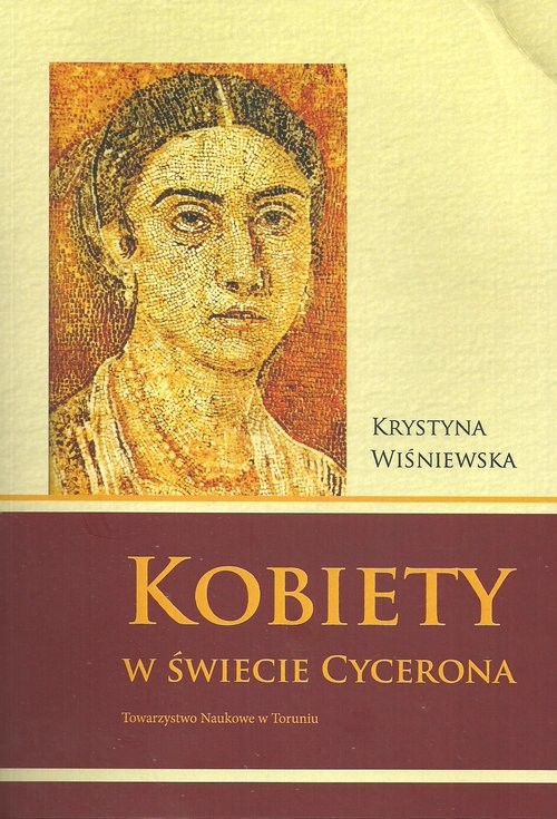 okładka Kobiety w świecie Cycerona książka | Wiśniewska Krystyna