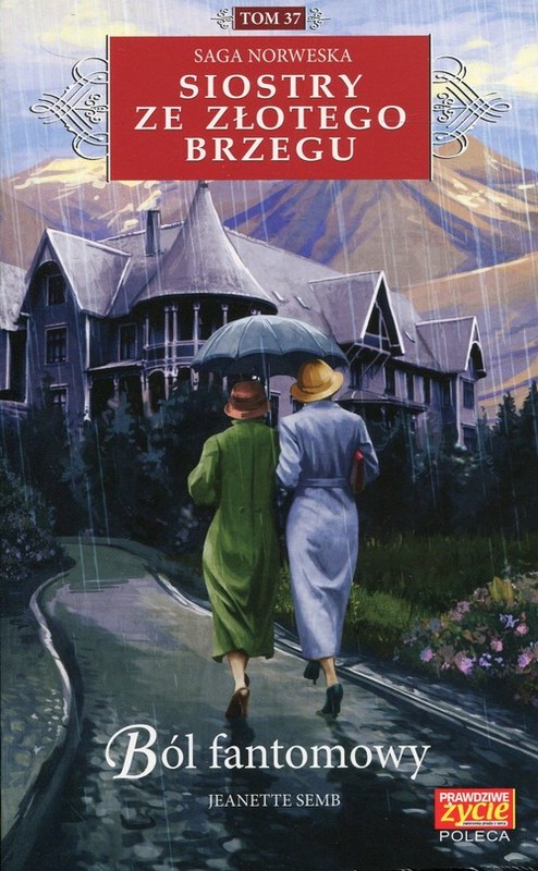 okładka Siostry ze Złotego Brzegu 37 Ból fantomowy książka | Semb Jeanette