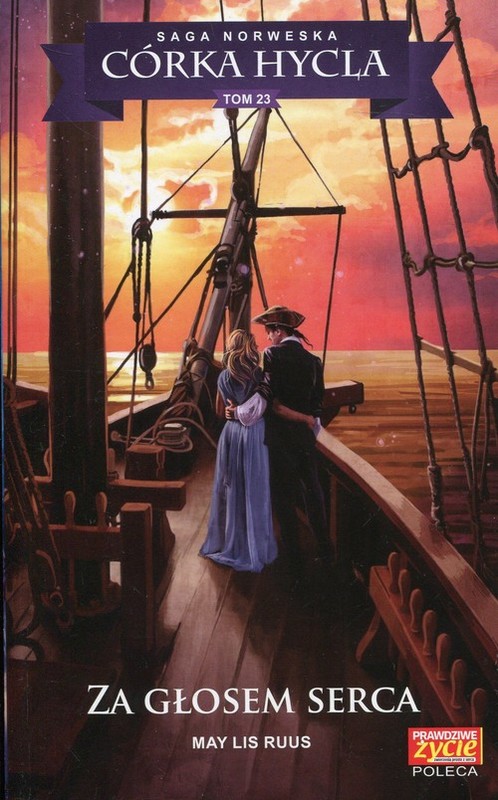okładka Córka hycla 12 Za głosem serca książka | May Lis Ruus