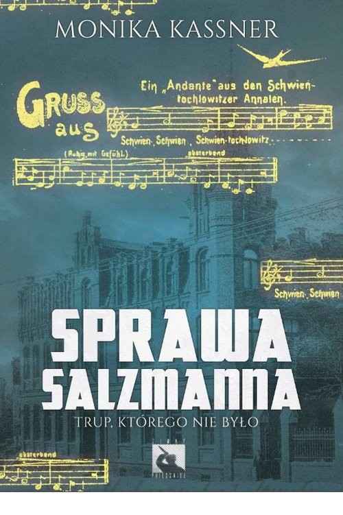 okładka Sprawa Salzmanna Trup, którego nie było książka | Kassner Monika