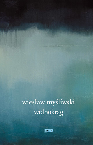 okładka Widnokrąg  książka | Wiesław Myśliwski