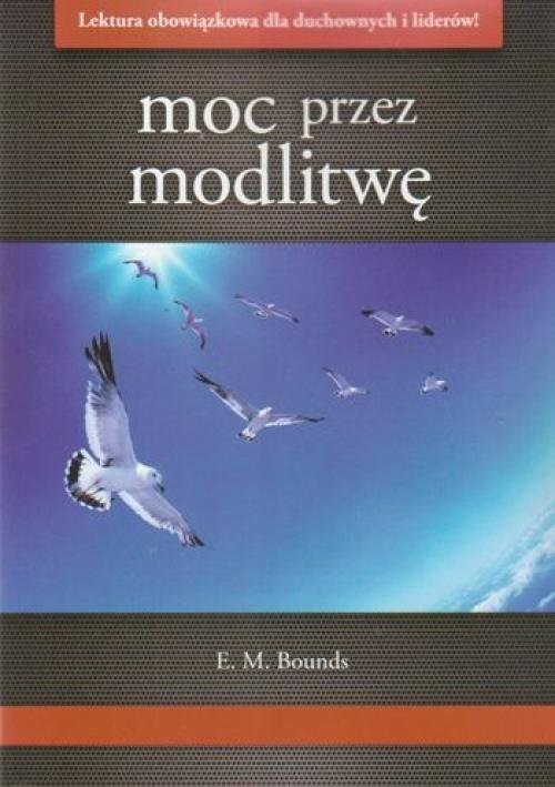 okładka Moc przez modlitwę książka | E. M. Bounds