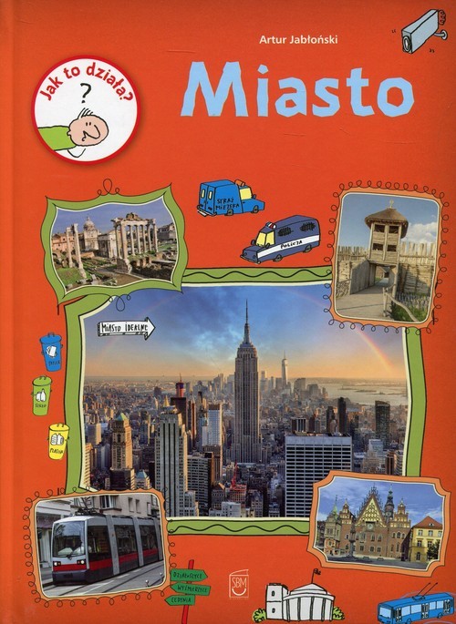 okładka Jak to działa? Miasto książka | Artur Jabłoński