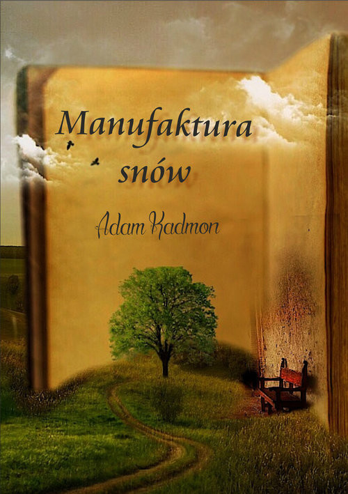 okładka Manufaktura snów książka | Adam Kadmon