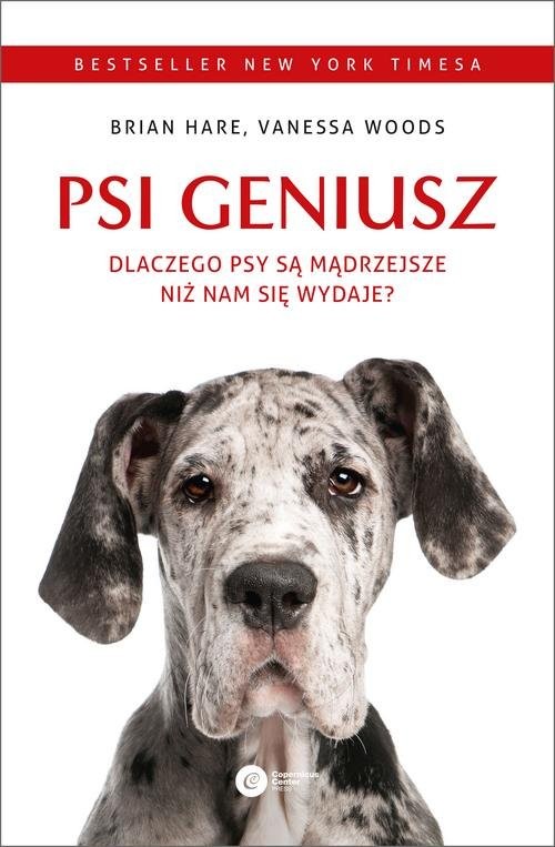 okładka Psi geniusz. Dlaczego psy są mądrzejsze niż nam się wydaje? książka | Brian Hare, Vanessa Woods