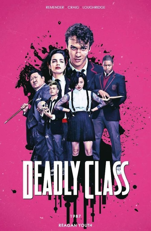 okładka Deadly Class Tom 1 1987 Reagan Youth wersja filmowa książka | Rick Remender
