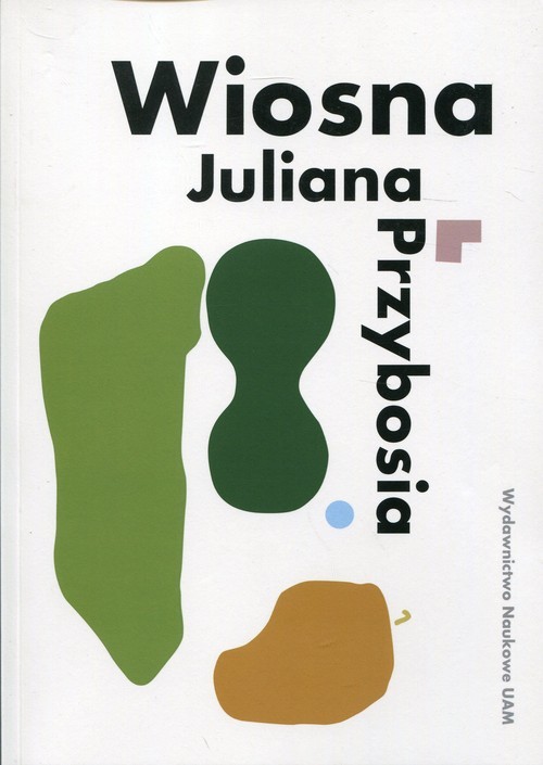 okładka Wiosna Juliana Przybosia książka