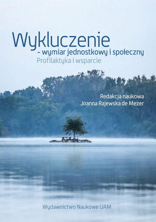 okładka Wykluczenie - wymiar jednostkowy i społeczny. Profilaktyka i wsparcie książka