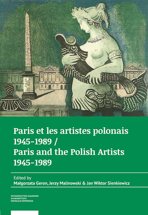 okładka Paris et les artistes polonais 1945-1989 / Paris and the Polish artists 1945-1989 książka