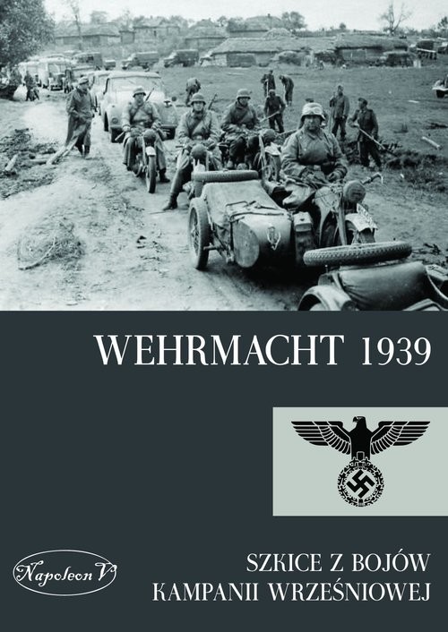 okładka Wehrmacht 1939 Szkice z bojów kampanii wrześniowej książka