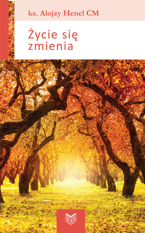 okładka Życie się zmienia książka | Alojzy Henel