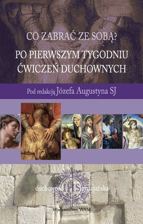 okładka Co zabrać ze sobą? Po pierwszym tygodniu ćwiczeń duchownych książka | Assiatou, Assiatou