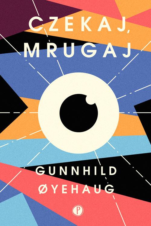 okładka Czekaj mrugaj książka | Gunnhild Oyehaug