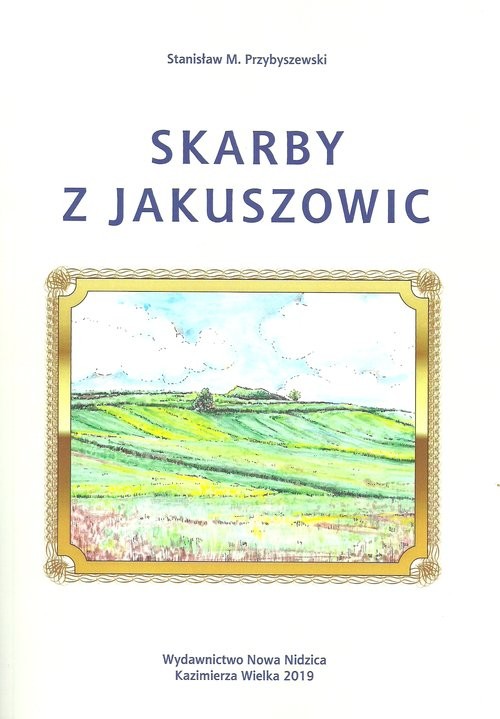 okładka Skarby z Jakuszowic książka | Stanisław M. Przybyszewski