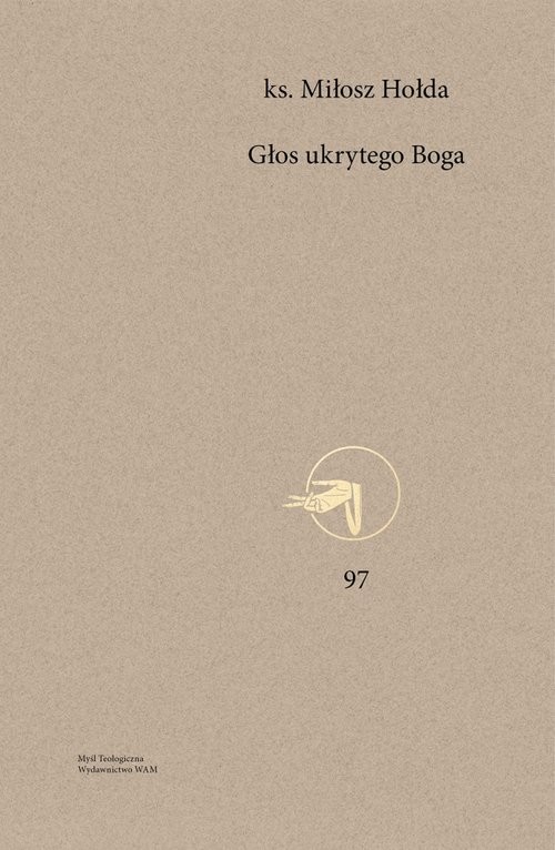 okładka Głos ukrytego Boga książka | Hołda Miłosz