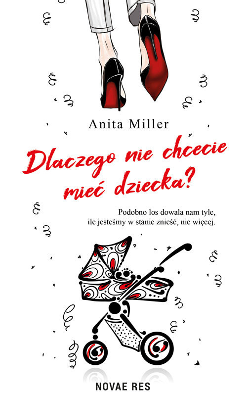 okładka Dlaczego nie chcecie mieć dziecka? książka | Anita Miller