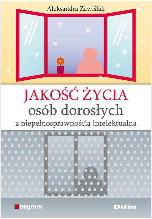 okładka Jakość życia osób dorosłych z niepełnosprawnością intelektualną książka | Aleksandra Zawiślak