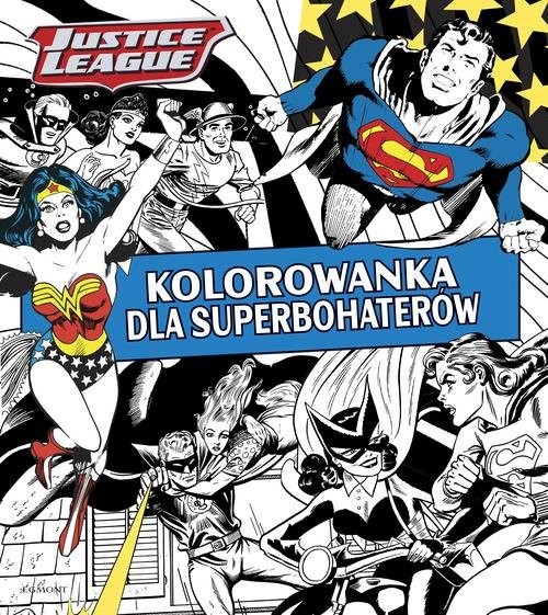 okładka Justice League Kolorowanka dla superbohaterów książka