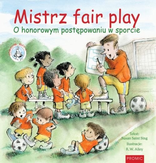 okładka Mistrz fair play O honorowym postępowaniu w sporcie książka | Sing Susan Saint