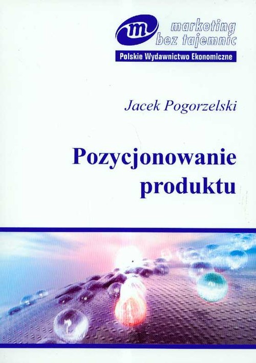 okładka Pozycjonowanie produktu książka | Jacek Pogorzelski