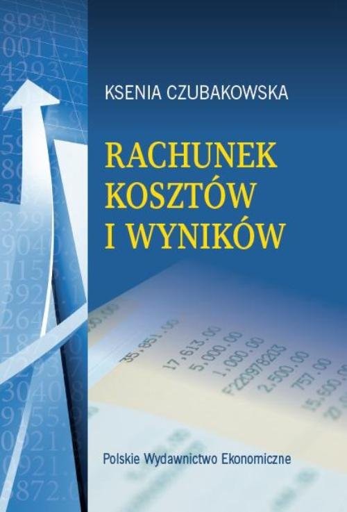 okładka Rachunek kosztów i wyników książka | Ksenia Czubakowska