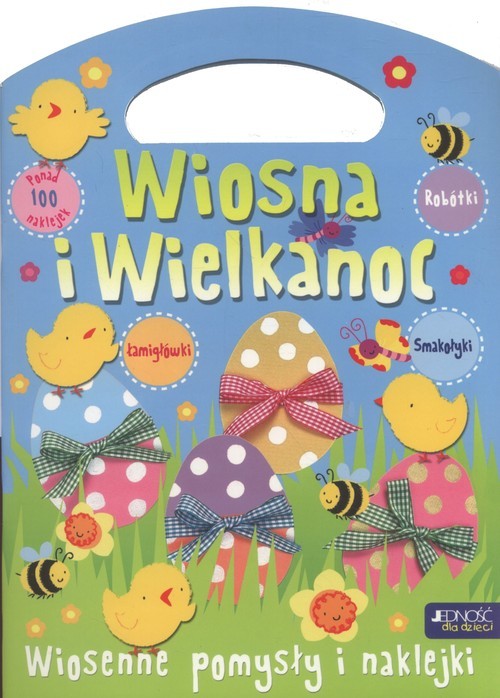 okładka Wiosna i Wielkanoc Wiosenne pomysły i naklejki książka