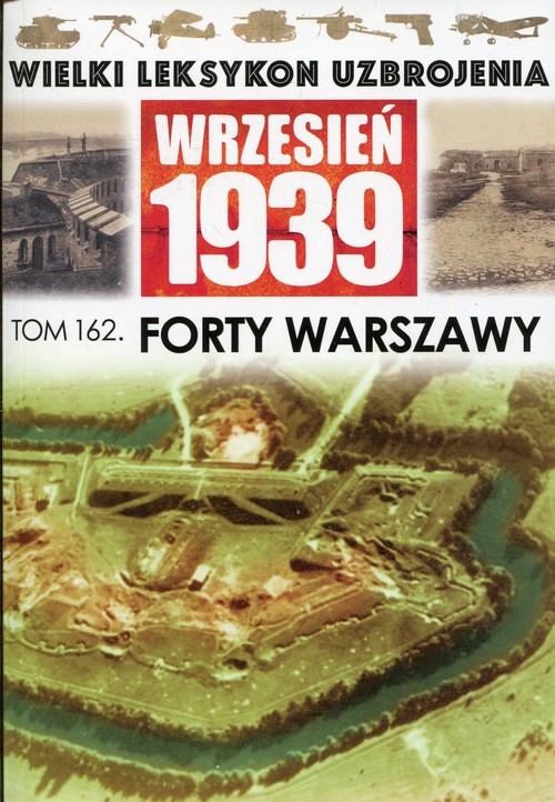 okładka Wielki Leksykon Uzbrojenia Wrzesień 1939 Tom 162 książka