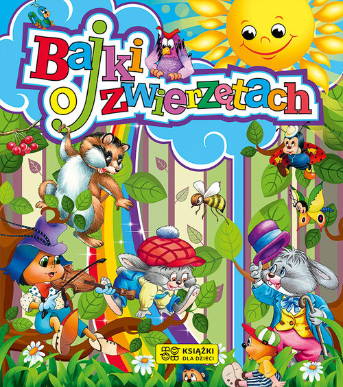 okładka Bajki o zwierzętach książka | Beata Wojciechowska-Dudek
