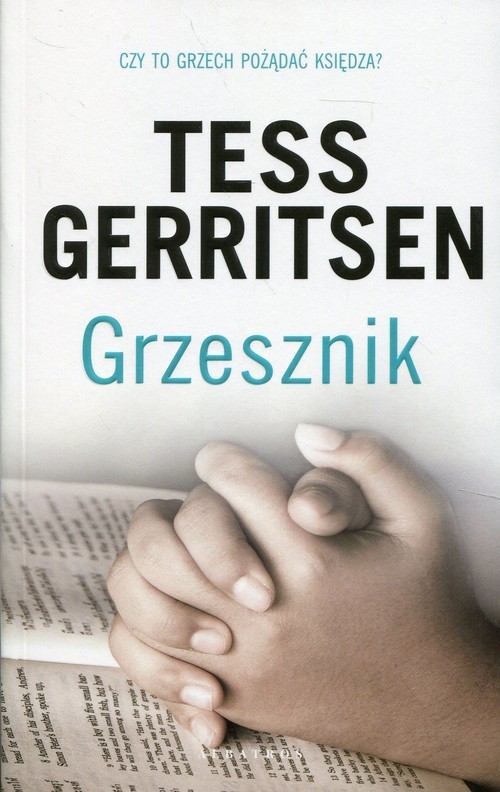 okładka Grzesznik książka | Tess Gerritsen