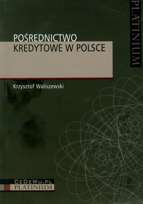 okładka Pośrednictwo kredytowe w Polsce książka | Krzysztof Waliszewski