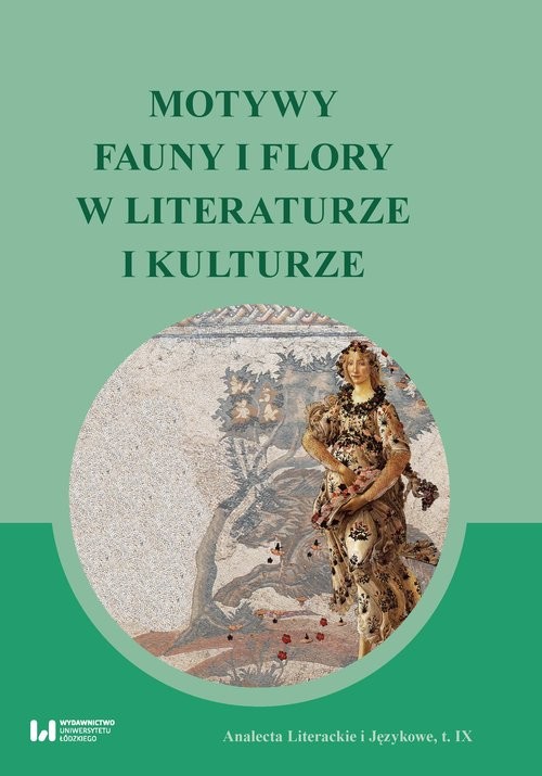 okładka Motywy fauny i flory w literaturze i kulturze książka