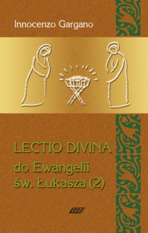 okładka Lectio Divina 5 Do Ewangelii Św Łukasza 2 książka | Innocenzo Gargano