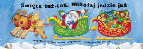 okładka Święta tuż-tuż Mikołaj jedzie już książka | Hayes Fiona