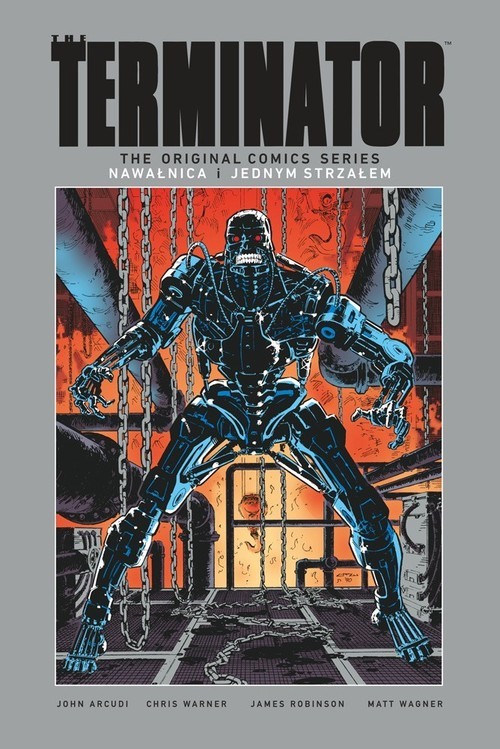 okładka Terminator Nawałnica /Jednym strzałem książka | James Robinson, John Arcudi, Matt Wagner, Chris Warner