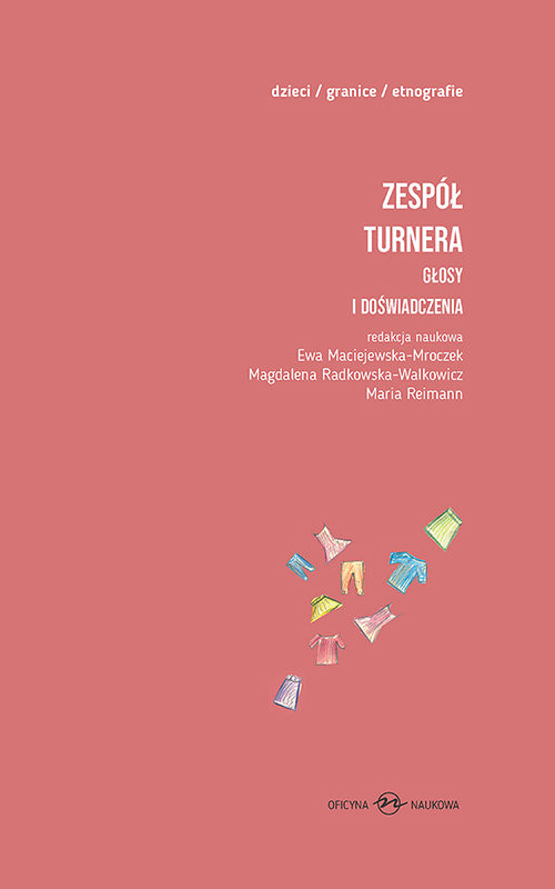 okładka Zespół Turnera Głosy i doświadczenia Książka dla dzieci Tom1/2 książka | Magdalena Radkowska-Walkowicz, Maria Reimann