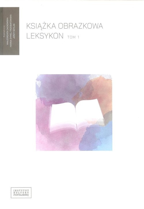 okładka Książka obrazkowa Leksykon Tom 1 książka | Praca Zbiorowa