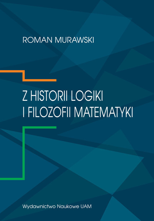 okładka Z historii logiki i filozofii matematyki książka | Roman Murawski