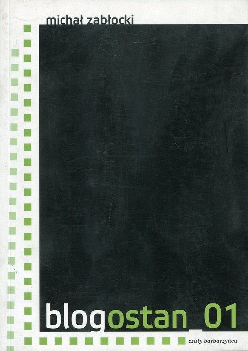 okładka Blogostan 01 książka | Michał Zabłocki