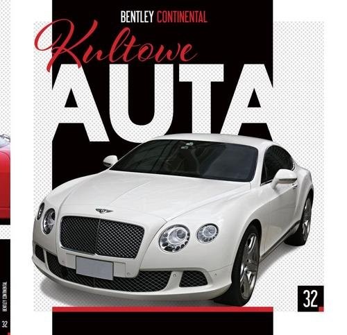okładka Kultowe Auta 32 Bentley Continental książka