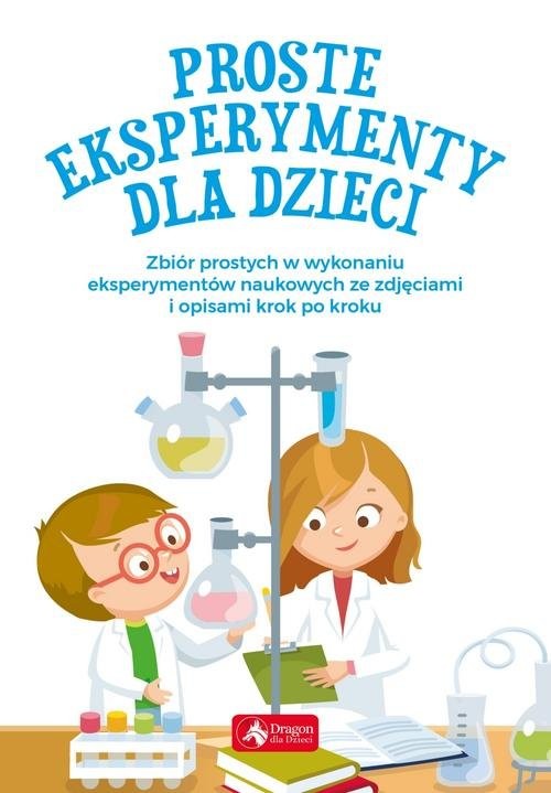 okładka Proste eksperymenty dla dzieci książka | Piotr Pękala, Magdalena Foltyniak